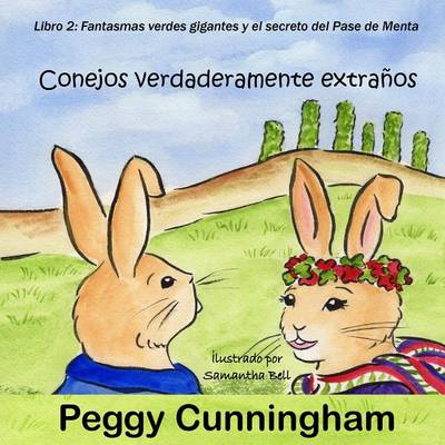Book cover for Conejos Verdaderamente Extraños Libro 2