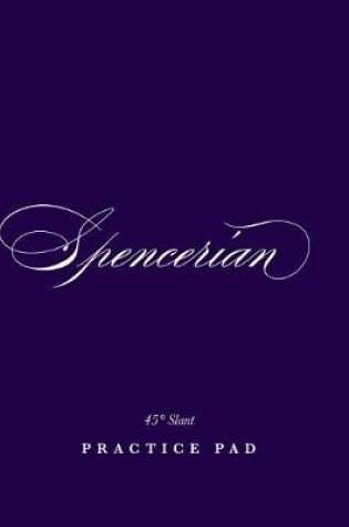 Cover of Spencerian 45 Degrees Slant Practice Pad