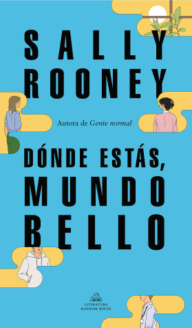 Book cover for Dónde estás, mundo bello / Beautiful World, Where Are You