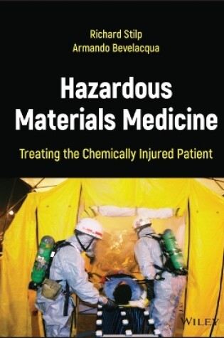 Cover of Hazardous Materials Medicine: Treating the Chemica lly Injured Patient