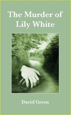 Book cover for The Murder of Lily White