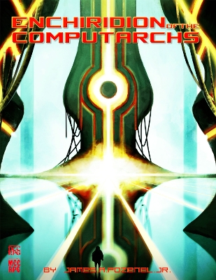 Book cover for Enchiridion of the Computarchs (MCC RPG Supplement)