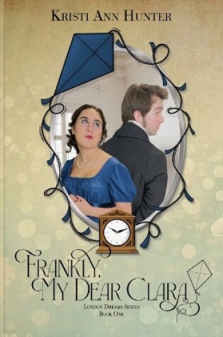 Cover of Frankly, My Dear Clara