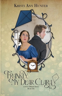 Cover of Frankly, My Dear Clara