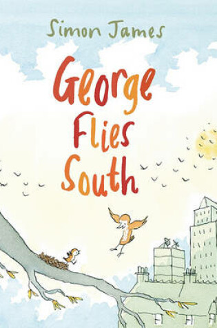 Cover of George Flies South