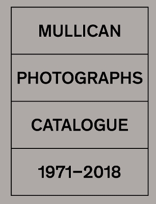 Book cover for Matt Mullican: Photographs 1971-2018