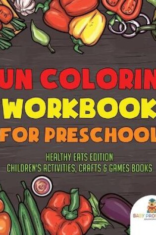 Cover of Fun Coloring Workbook for Preschool