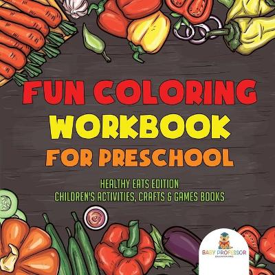 Book cover for Fun Coloring Workbook for Preschool