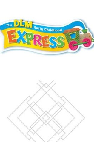Cover of DLM Early Childhood Express, ABC Package