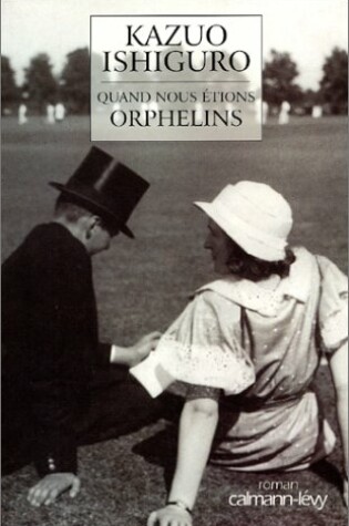 Cover of Quand Nous Etions Orpheli