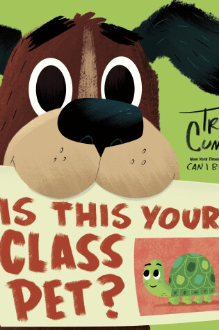 Cover of Is This Your Class Pet?