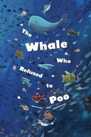 Cover of The Whale Who Refused to Poo