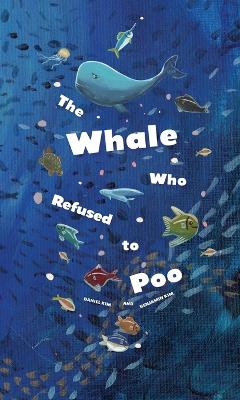 Book cover for The Whale Who Refused to Poo