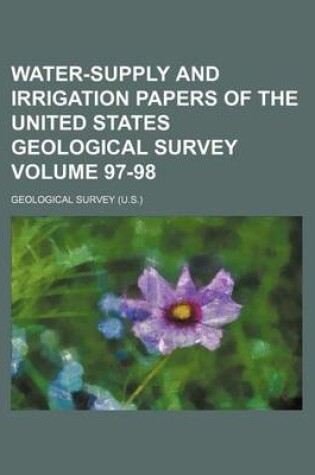 Cover of Water-Supply and Irrigation Papers of the United States Geological Survey Volume 97-98