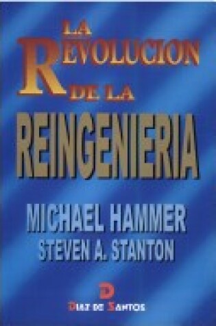 Cover of La Revolucion de La Reingenieria