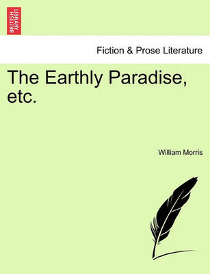 Book cover for The Earthly Paradise, Etc.