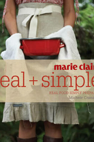 Cover of Marie Claire Real + Simple