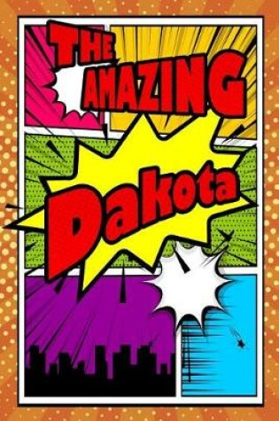 Cover of The Amazing Dakota