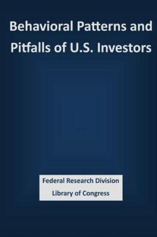 Cover of Behavioral Patterns and Pitfalls of U.S. Investors