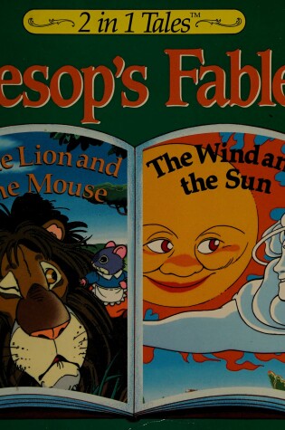 Cover of The Lion and the Mouse; The Wind and the Sun