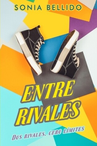 Cover of Entre Rivales