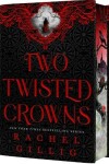 Book cover for Two Twisted Crowns (Deluxe Limited Hardcover Edition)