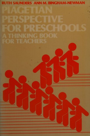 Cover of Piagetian Perspectives for Preschools