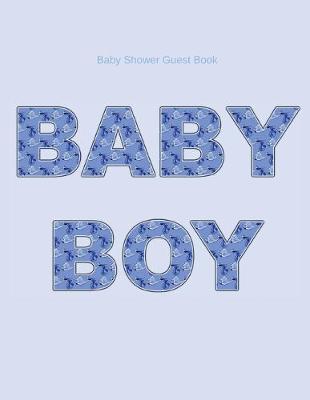 Book cover for Baby Shower Guest Book Baby Boy