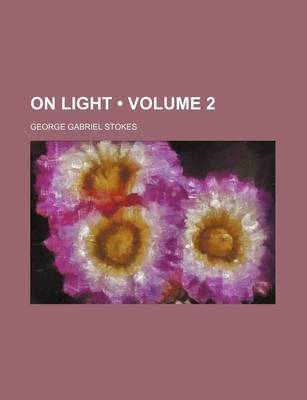 Book cover for On Light (Volume 2)