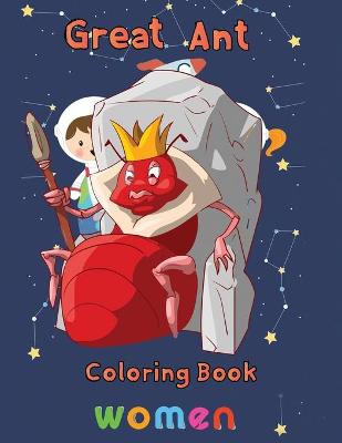 Book cover for Great Ant Coloring Book Women