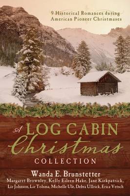 Book cover for A Log Cabin Christmas Collection