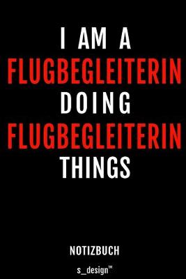 Book cover for Notizbuch fur Flugbegleiter / Flugbegleiterin