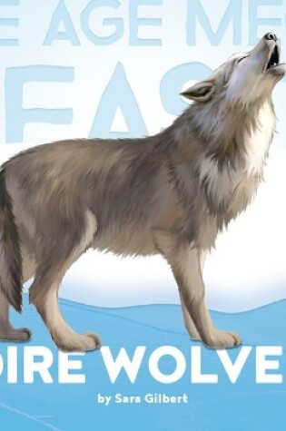 Cover of Dire Wolves