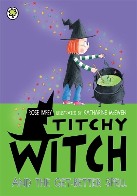 Cover of Titchy Witch And The Get-Better Spell