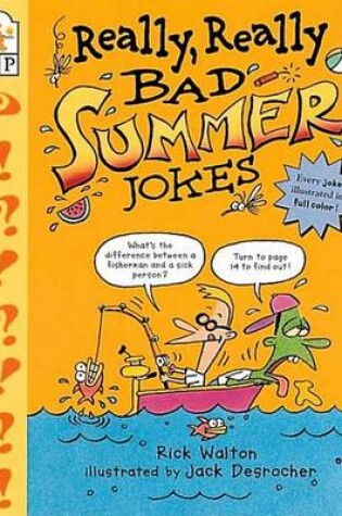 Cover of Really, Really Bad Summer Jokes