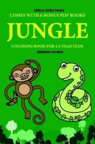Cover of Coloring Book for 4-5 Year Olds (Jungle)