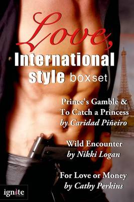 Book cover for Love, International Style (a Valentine's Anthology) (Entangled Ignite)