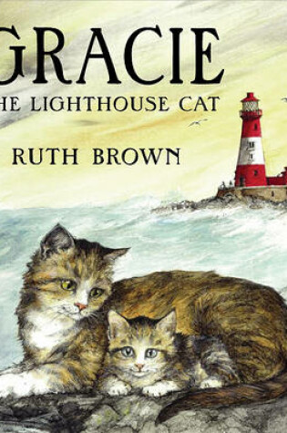Cover of Gracie the Lighthouse Cat