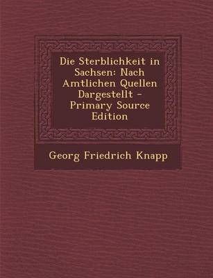 Book cover for Die Sterblichkeit in Sachsen