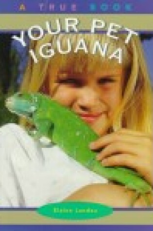 Cover of Your Pet Iguana