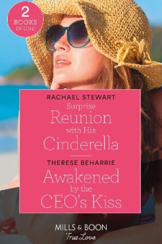 Cover of Surprise Reunion With His Cinderella / Awakened By The Ceo's Kiss