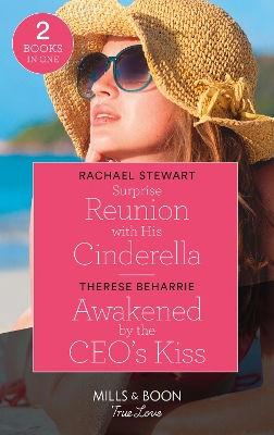 Book cover for Surprise Reunion With His Cinderella / Awakened By The Ceo's Kiss