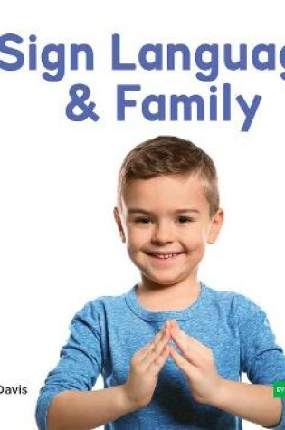 Cover of Sign Language & Family