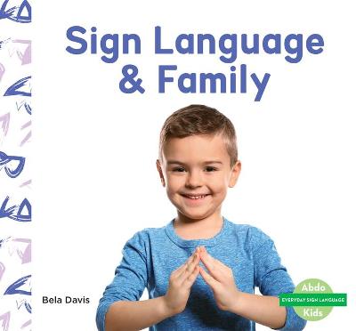 Cover of Sign Language & Family