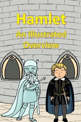 Book cover for Hamlet An Illustrated Overview