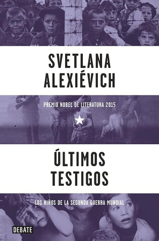 Cover of Ultimos Testigos / Secondhand Time: The Last of the Soviets