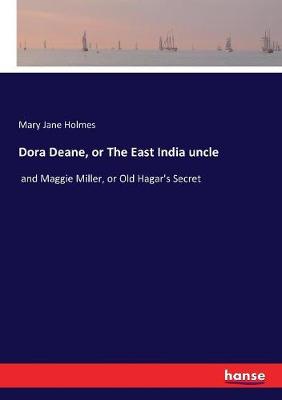 Book cover for Dora Deane, or The East India uncle