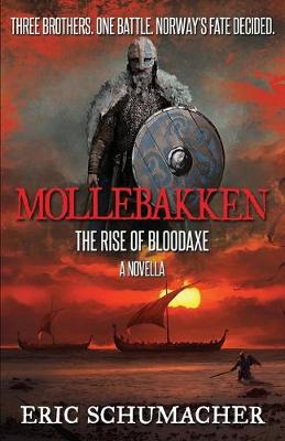 Book cover for Mollebakken - The Rise Of Bloodaxe