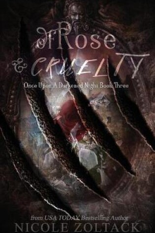 Cover of Of Rose and Cruelty