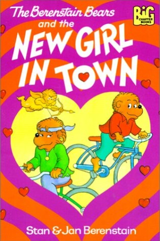 Cover of The Berenstain Bears and the New Girl in Town